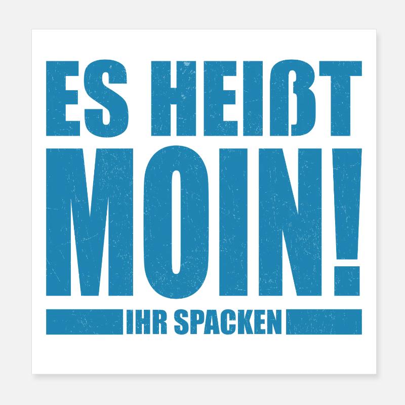 Ça s’appelle Moin, ihr Spacken Poster 20 x 20 cm