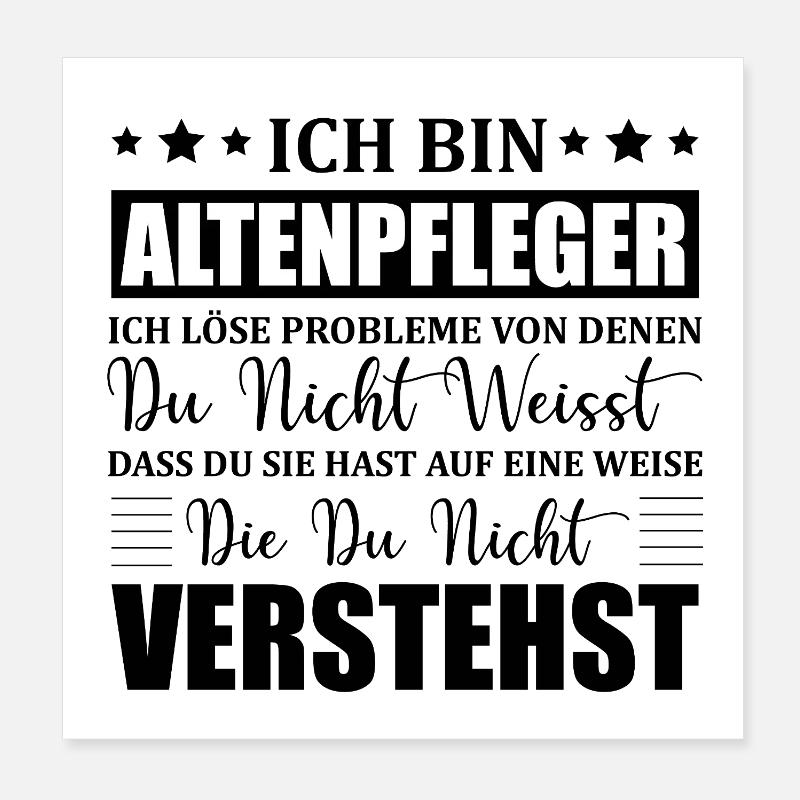 Altenpfleger Pflege Beruf Arbeit Spruch Geschenk Poster 20x20 cm
