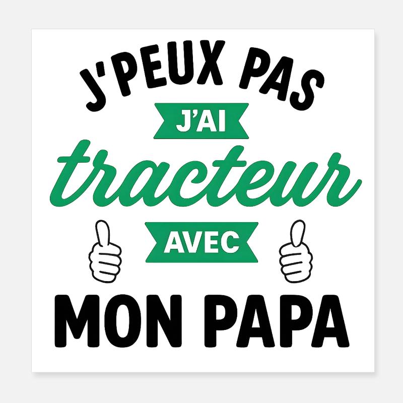 Ich habe einen Traktor bei mir Poster 20x20 cm