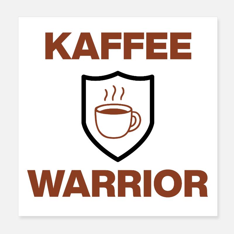 Coffee Warrior – pas de grains, pas de combat Poster 20 x 20 cm