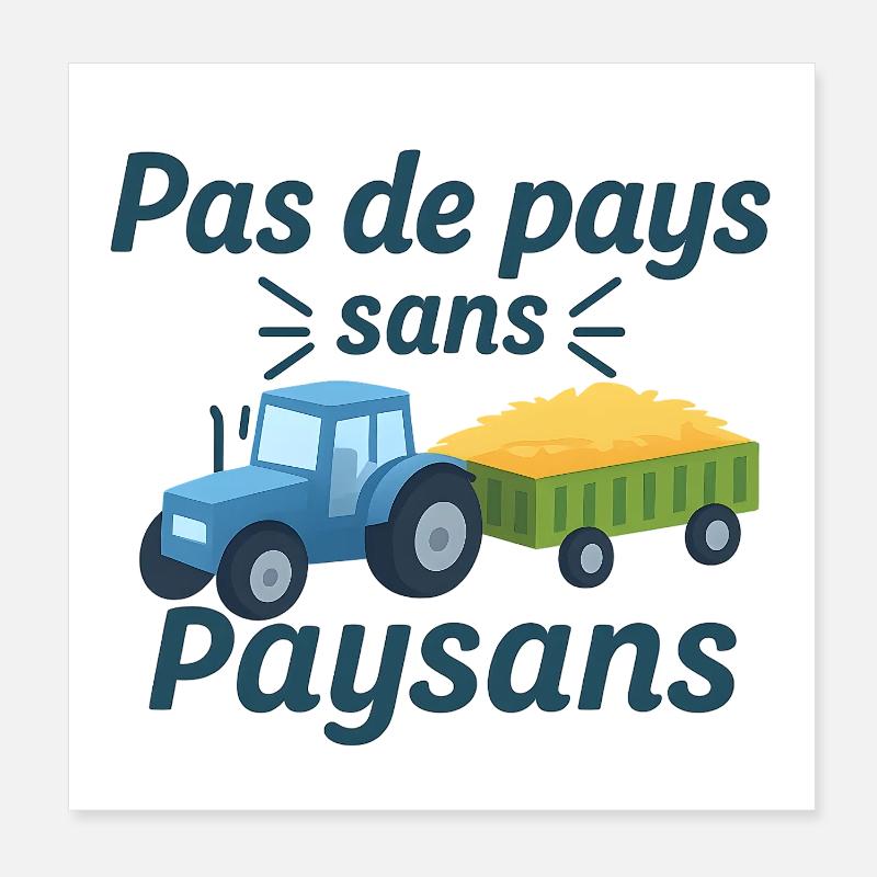 Pas de pays sans Paysans Poster 20 x 20 cm