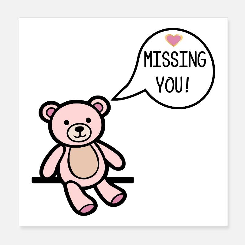 Missing You Poster 8" x 8" (20x20 cm)