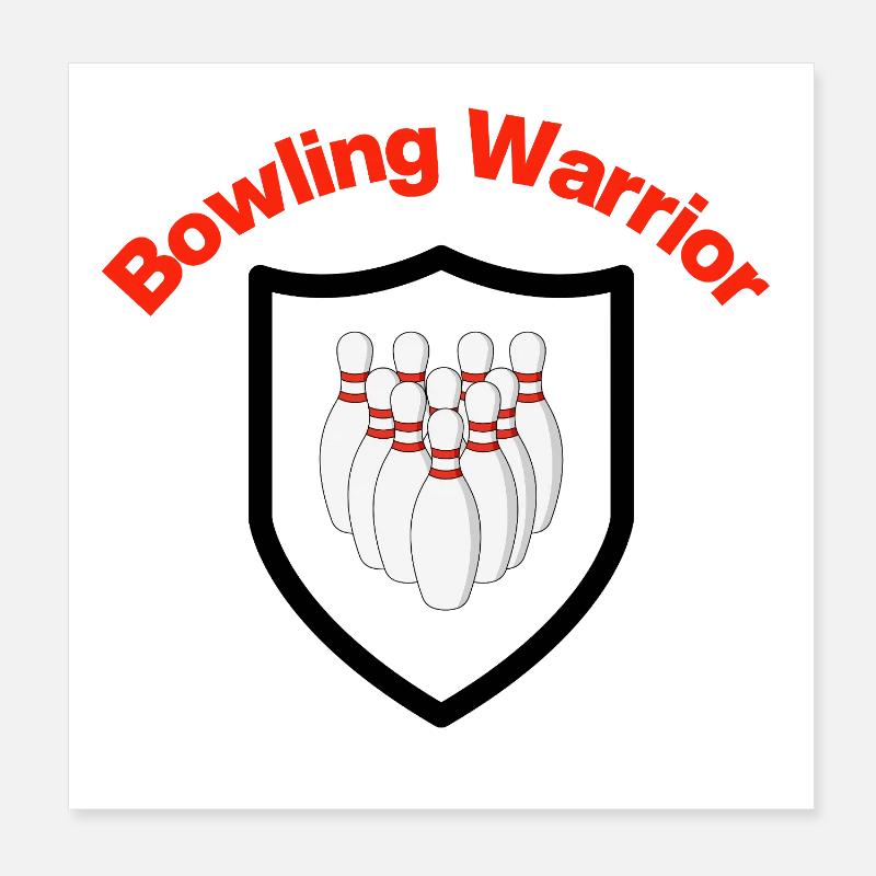 Bowling Warrior, Pin Hunter, Strike, Pin Army Poster 8" x 8" (20x20 cm)