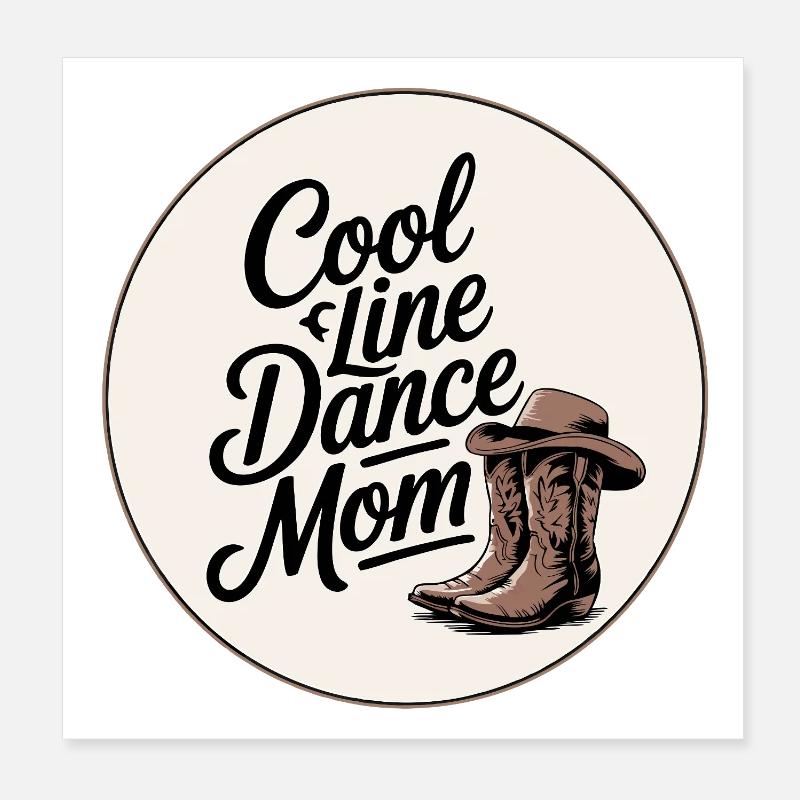 Cool Line Dance Mom Poster 8" x 8" (20x20 cm)