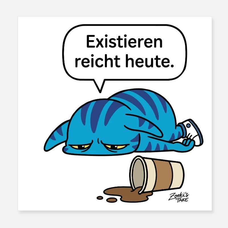 Existing is enough today - Zooki Burnout Saying Poster 8" x 8" (20x20 cm)