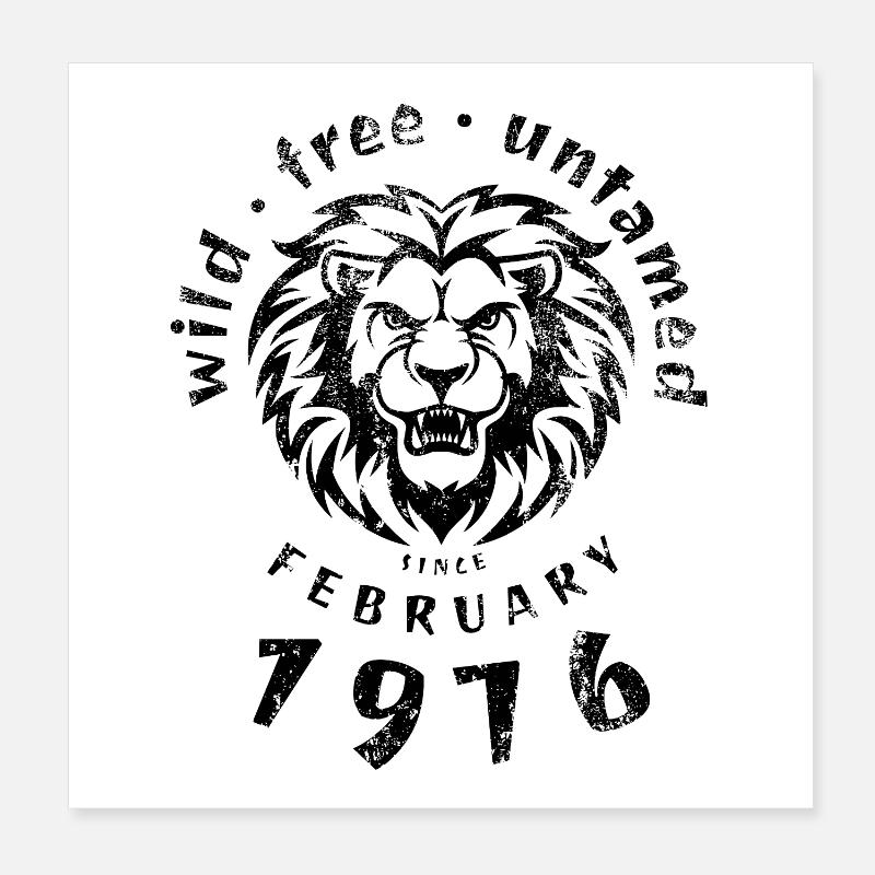 Sauvages, libres et indomptés depuis 02/1976 Poster 20 x 20 cm