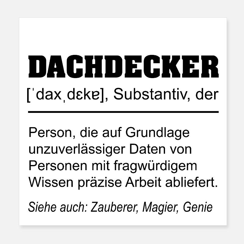 Lustige Dachdecker Definition Poster 20x20 cm