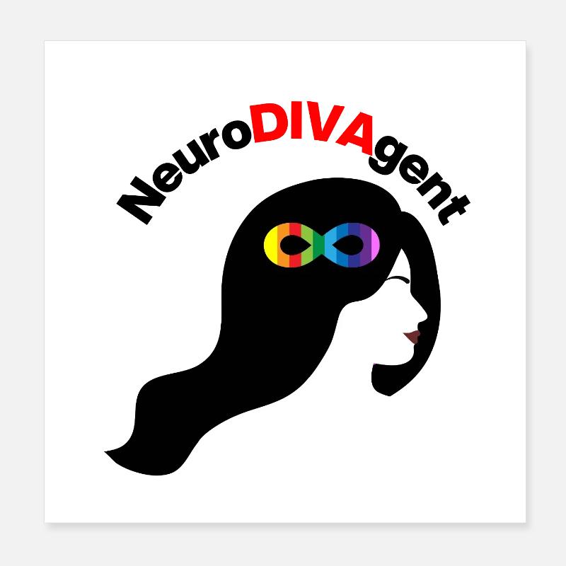 NeuroDivaGent as a superpower, neurodivergent Poster 8" x 8" (20x20 cm)