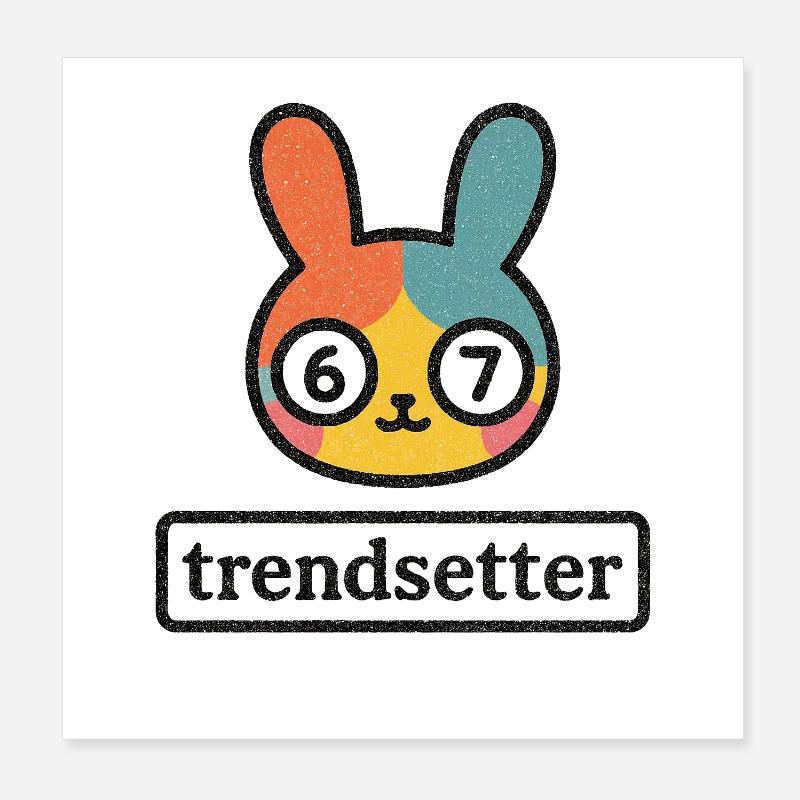 Bunny 67: Trendsetter Poster 20x20 cm