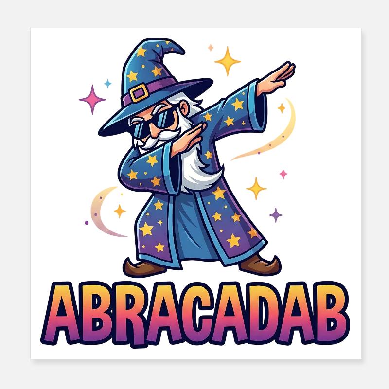 Abracadab Wizard Fantasy Meme Poster 20 x 20 cm