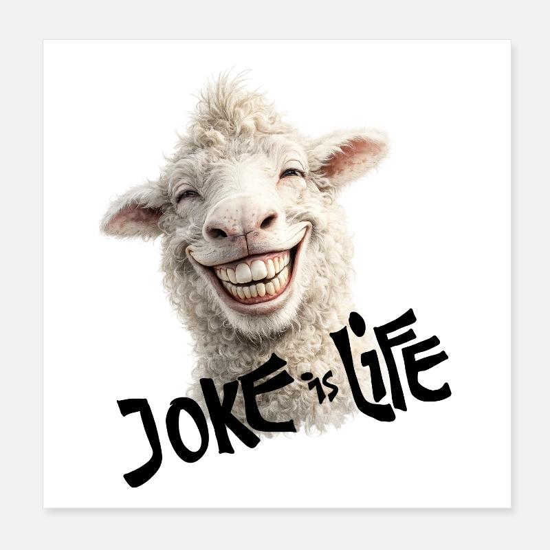 Lächelndes Lamm joke is life Poster 20x20 cm