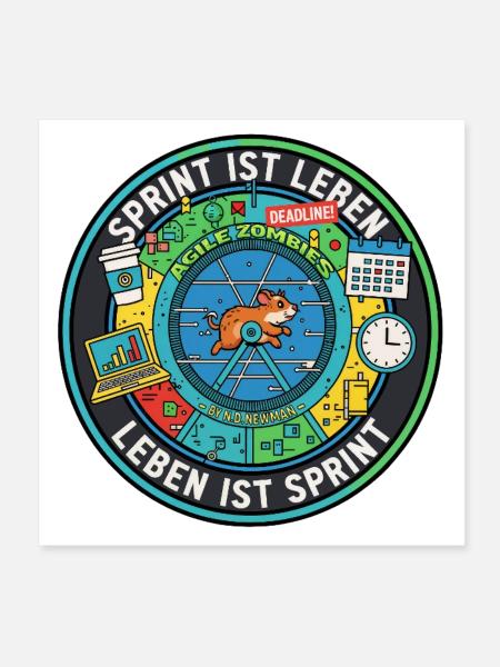 Sprint ist Leben: Agile Zombies im Hamsterrad - Poster 20x20 cm - Weiß - Vorne