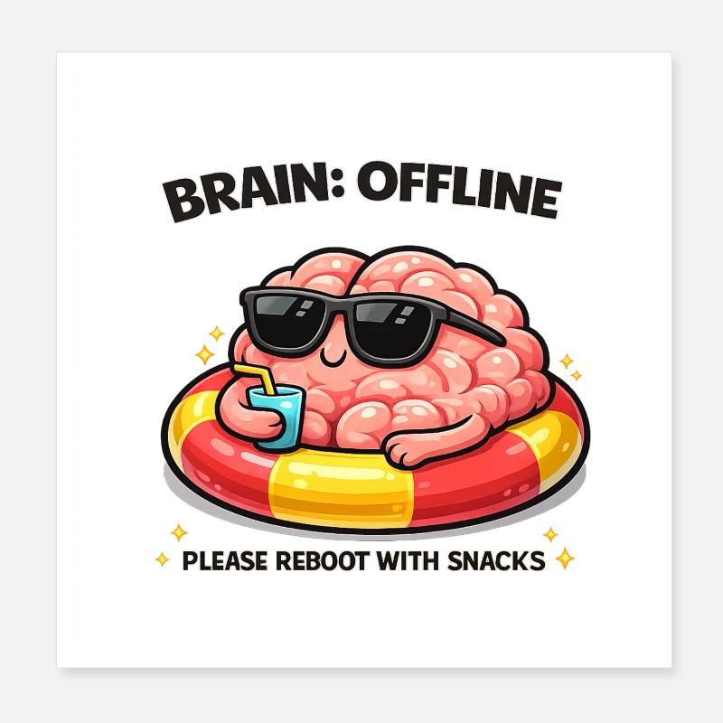 Brain Offline Snack Reboot Poster 8" x 8" (20x20 cm)