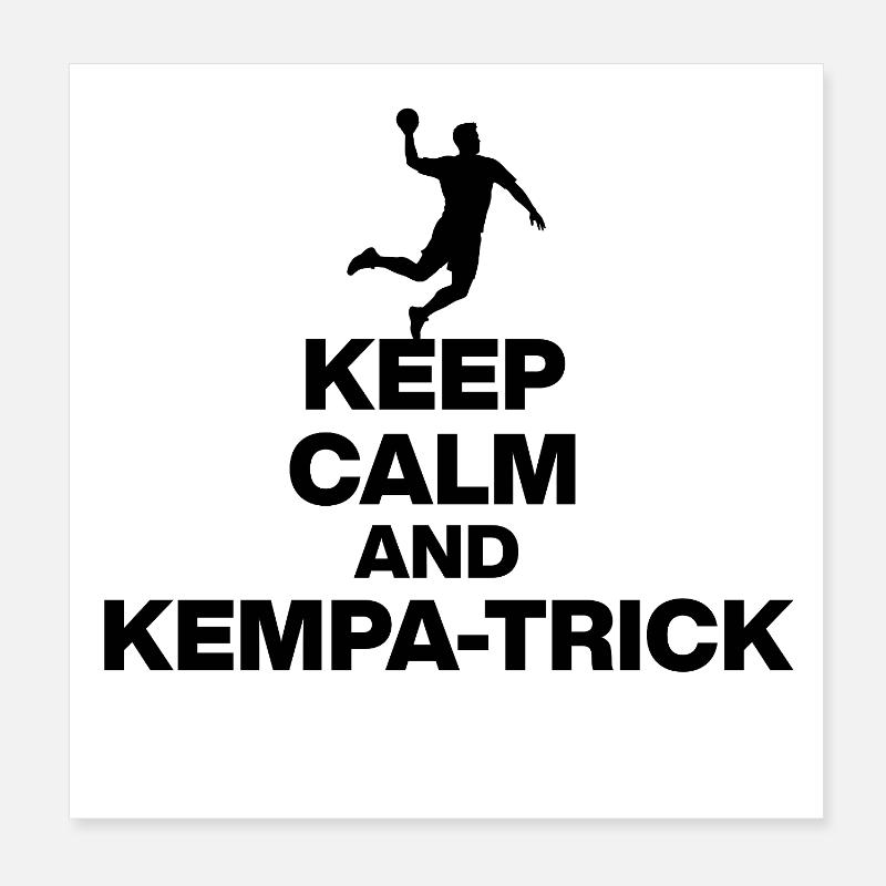 KEEP CALM & KEMPA TRICK! GERMANY HANDBALL Poster 8" x 8" (20x20 cm)