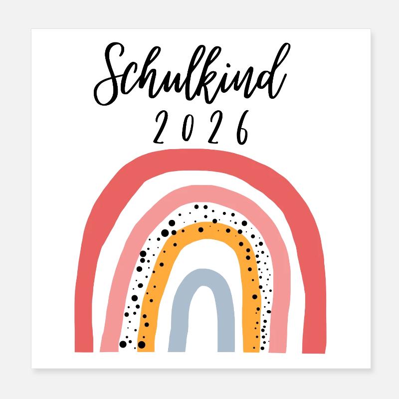 Schulkind 2026 Regenbogen Geschenk zur Einschulung Poster 20x20 cm