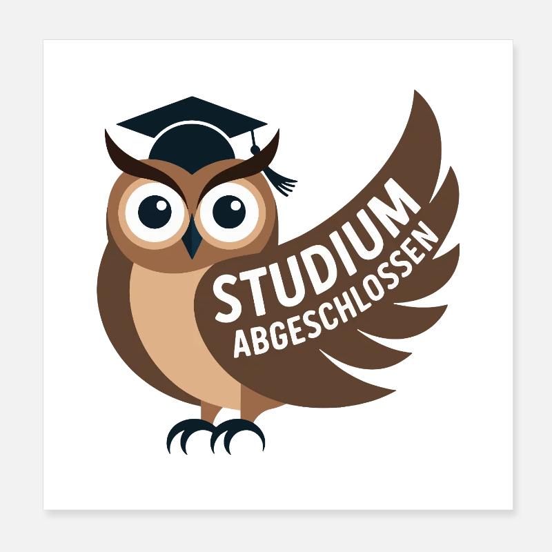 Eule - Studium abgeschlossen Poster 20x20 cm