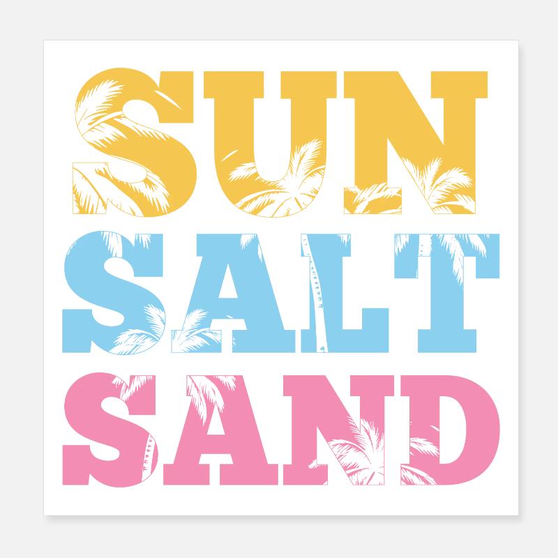 Summertime - Sun Salt and Sand Poster 8" x 8" (20x20 cm)