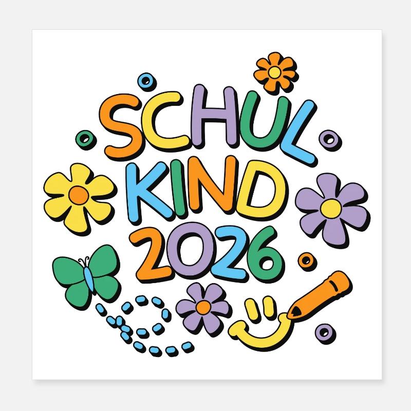 Schulkind 2026 Einschulung Schulanfang Poster 20x20 cm