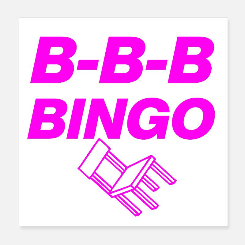 B-B-B-BINGO TREND, VIRAL FUN, MEME SCHOOL CHAIR 🪑 - Poster 8" x 8" (20x20 cm) - white