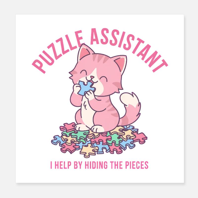 Puzzle Assistand Cat Quote Poster 8" x 8" (20x20 cm)