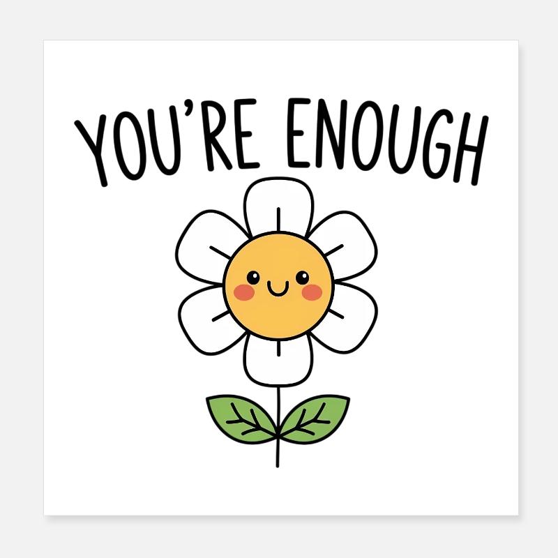 You’re Enough – Positive Affirmation Poster 20x20 cm