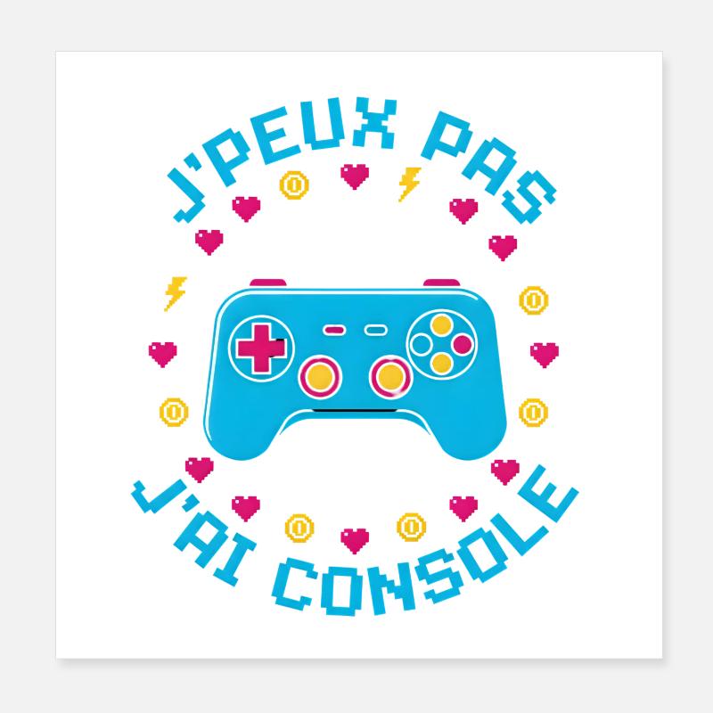 I Can't I Console Poster 8" x 8" (20x20 cm)