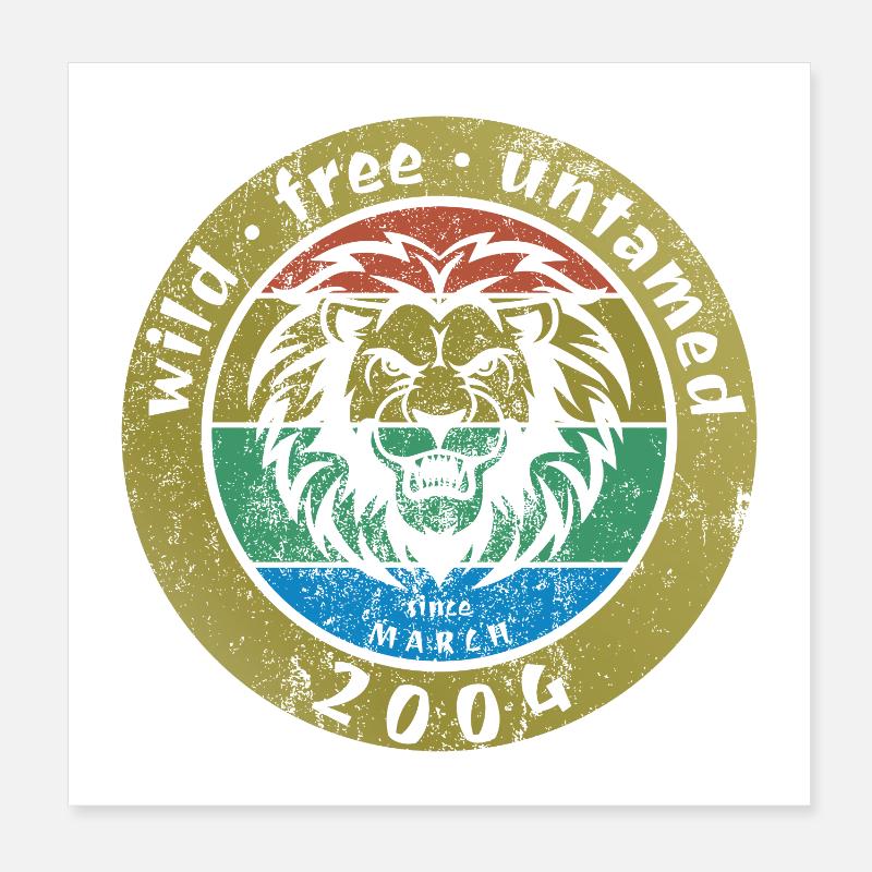 22. Geburtstag Wild, free & untamed since 03/2004 Poster 20x20 cm