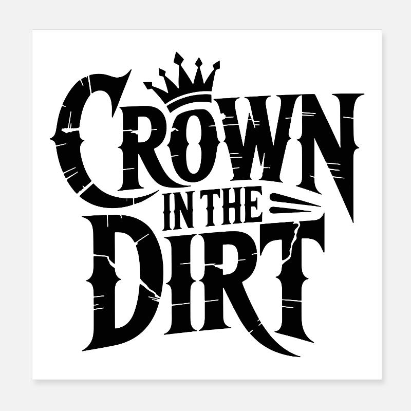 Krone im Dreck Poster 20x20 cm