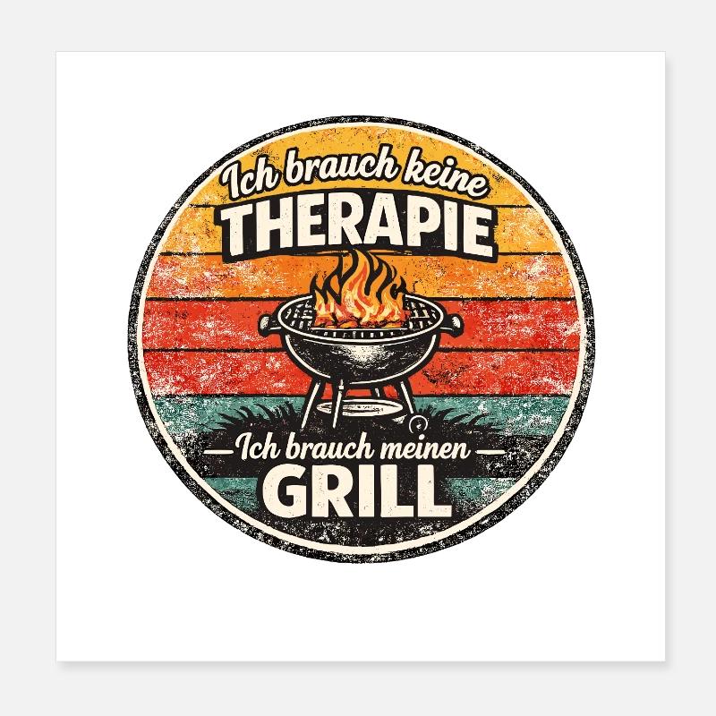 Therapy? No, my grill Poster 8" x 8" (20x20 cm)