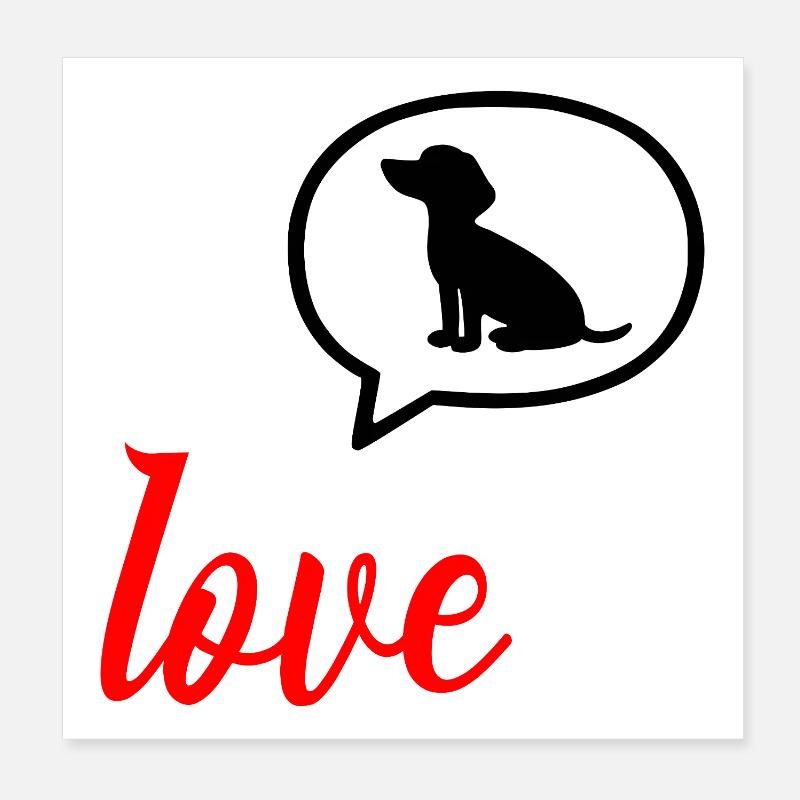 Chien de la déclaration d’amour Poster 20 x 20 cm