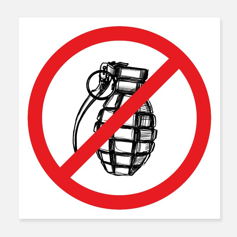 Grenade interdite ! Paix ! - Illustration Poster 20 x 20 cm