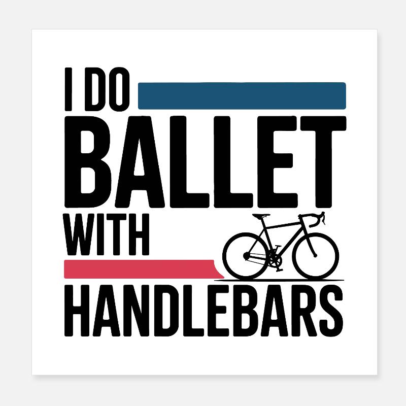 Artistic Cycling Ballet With Handlebars Pro  Poster 8" x 8" (20x20 cm)