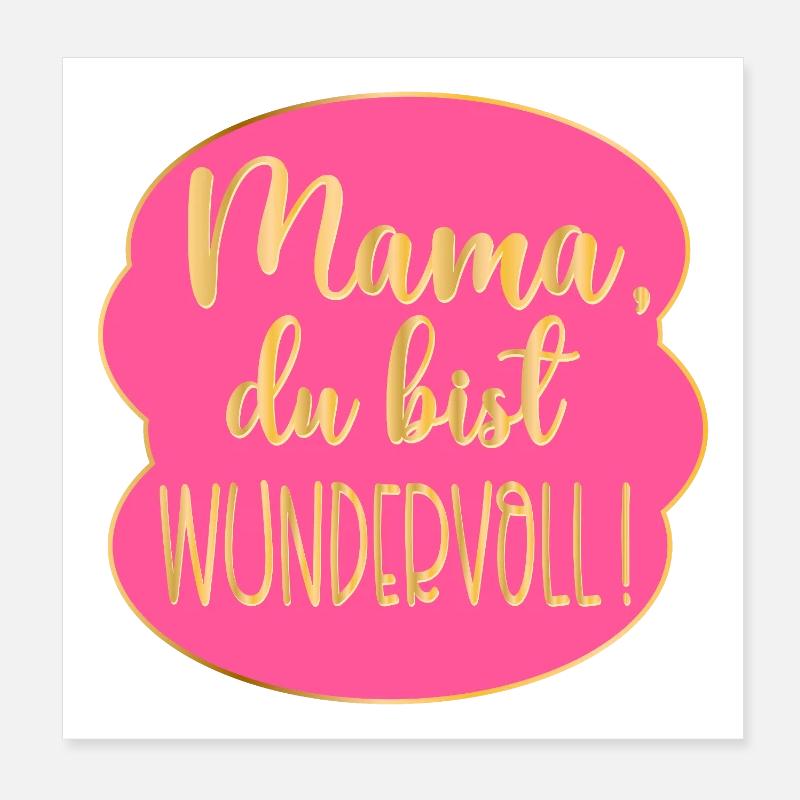 Wundervolle Mama Muttertag Poster 20x20 cm