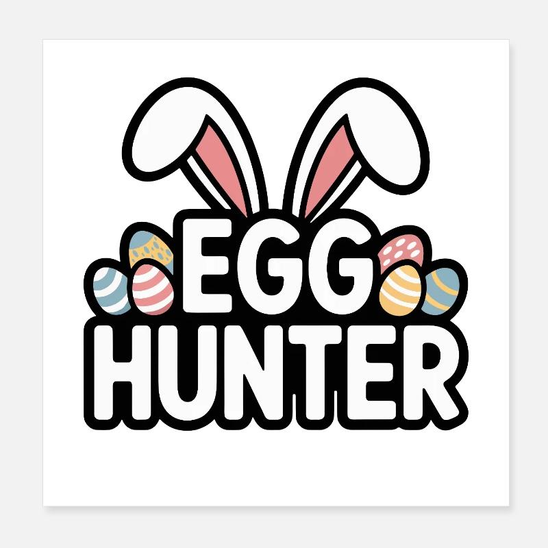 Egg Hunter Bunny – Conception de Pâques Poster 20 x 20 cm