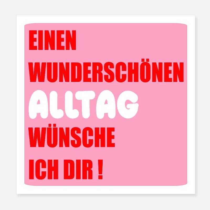 Alltag Wünsche Poster 20x20 cm
