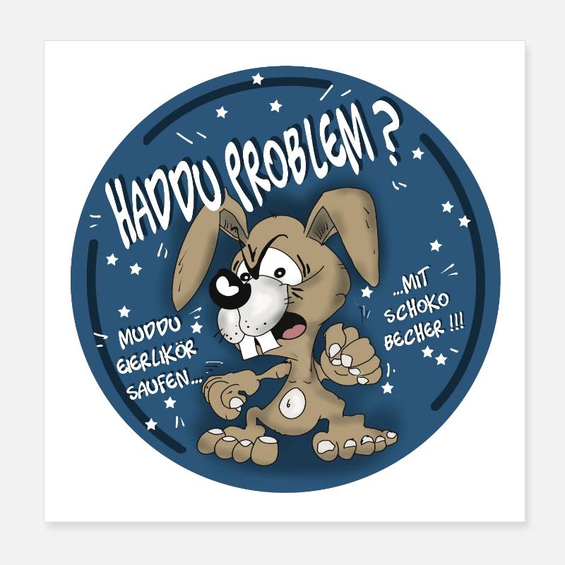 Hasen-Comic Haddu Problem? Poster 20x20 cm