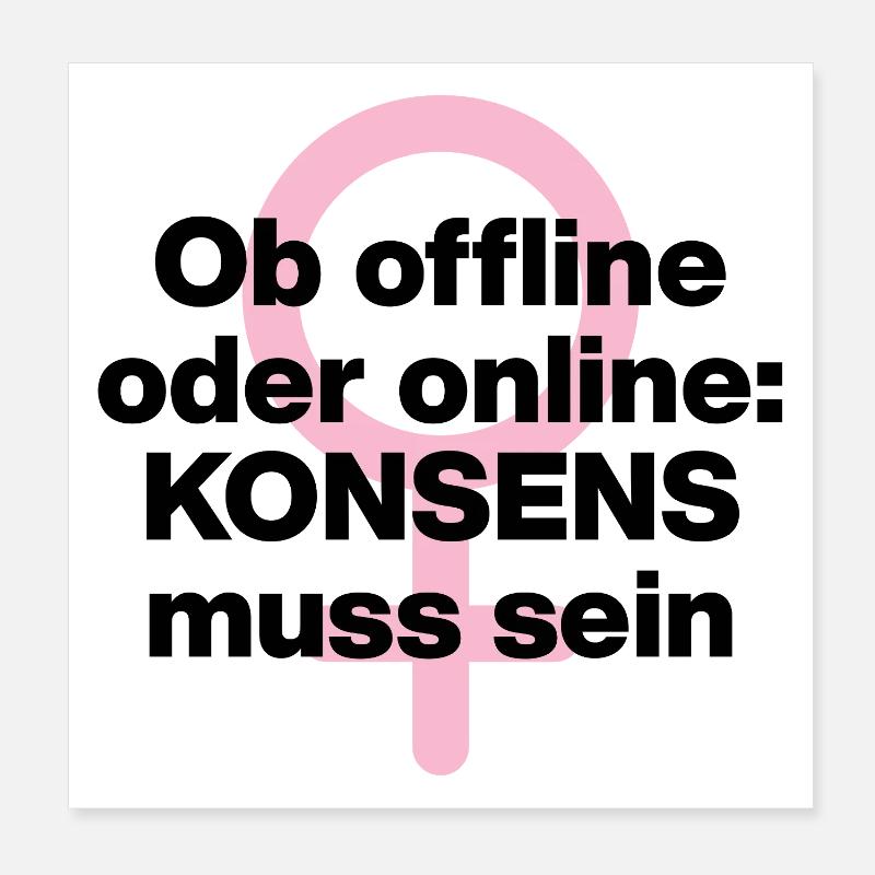 OB OFFLINE ODER ONLINE: KONSENS! ♀ FEMALE POWER Poster 20x20 cm