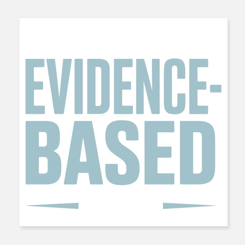 That Wasn't Evidence-Based Medicine Lab Nerd Doctor Poster 8" x 8" (20x20 cm)
