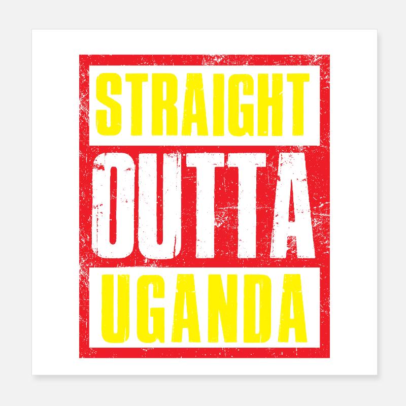 Directement sorti de l’Ouganda Poster 20 x 20 cm