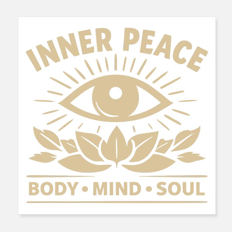 Inner Peace Body Mind Soul Eye Poster 8" x 8" (20x20 cm)