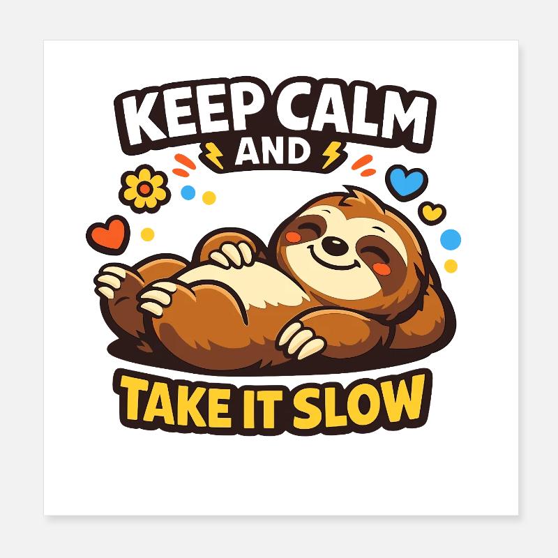 Faultier Ruhe Take It Slow Poster 20x20 cm