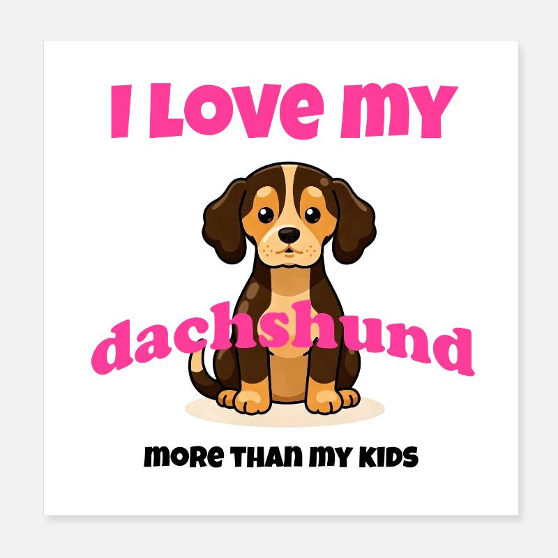 J’adore mon teckel – cadeau mignon pour un chien teckel Poster 20 x 20 cm