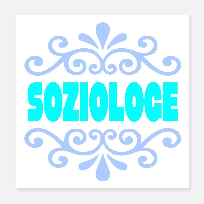 Sociologue des sciences sociales Poster 20 x 20 cm