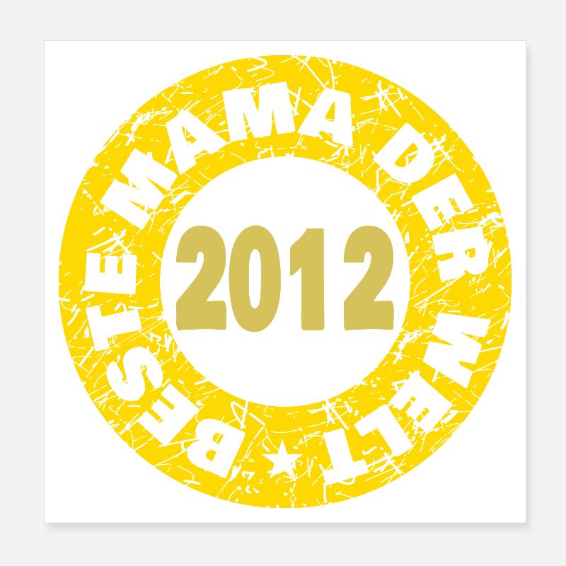 Mama 2012 Poster 20x20 cm
