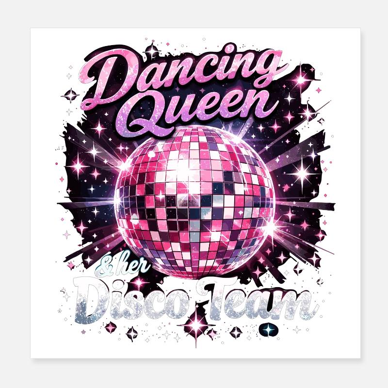 Dancing Queen & Disco Team: Bachelor Party Disco Ball Mix Poster 8" x 8" (20x20 cm)