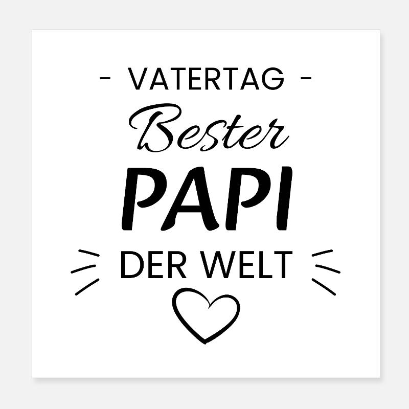 Bester Papi der Welt - Vatertag Geschenk Poster 20x20 cm