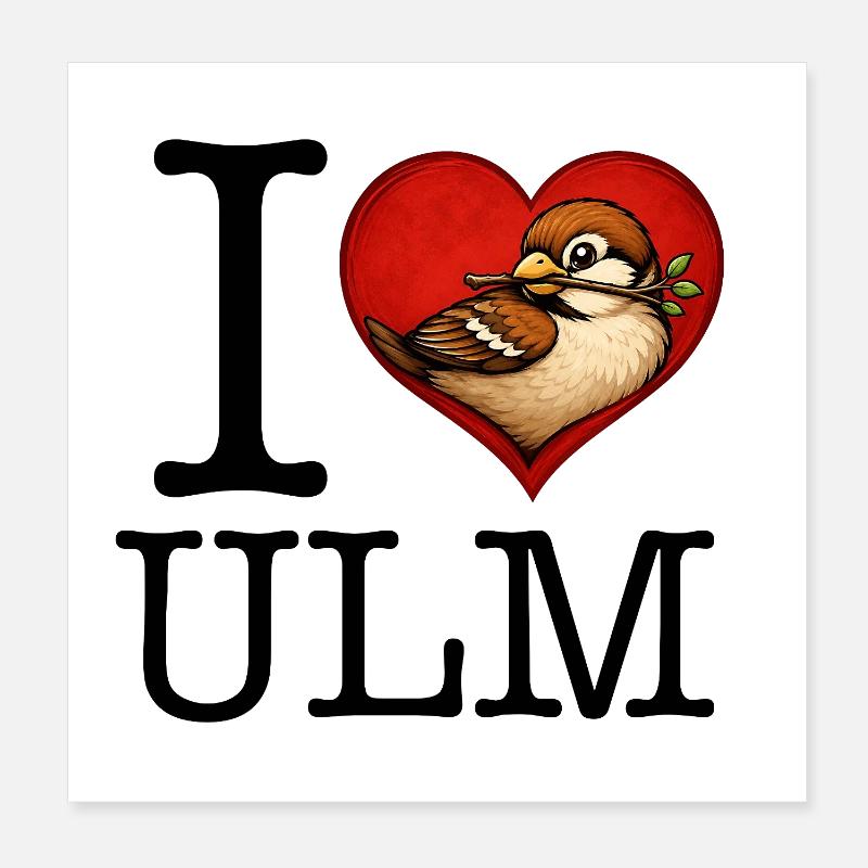 Ulm Motif 6 Ulmer Spatz I Love Ulm Design Poster 8" x 8" (20x20 cm)