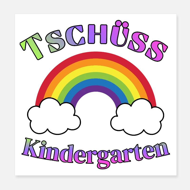 Tschüss Kindergarten - Abschied Motiv Poster 20x20 cm