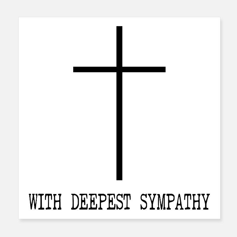 Des condoléances sincères Poster 20 x 20 cm