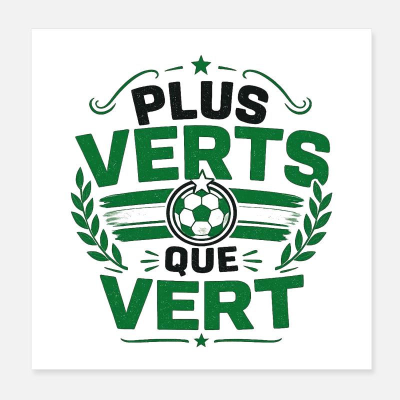 Plus VERTS que VERT Poster 20 x 20 cm